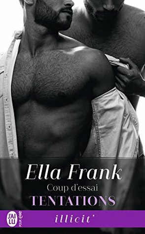 Coup d'essai by Maëlle Haut-Clair, Ella Frank
