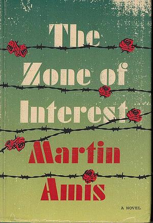 The Zone of Interest by Martin Amis