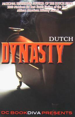 Dynasty by Dutch