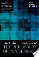 The Oxford Handbook of the Philosophy of Punishment by Jesper Ryberg