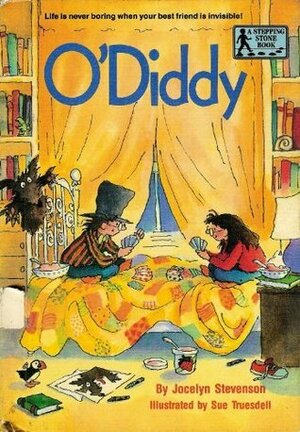 O'Diddy by Jocelyn Stevenson, Sue Truesdell