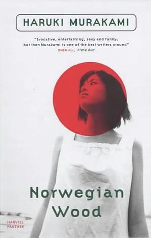 Norwegian Wood by Haruki Murakami