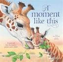 A Moment Like This by Ronne Randall