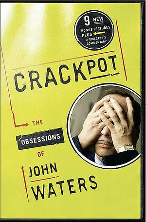 Crackpot by John Waters