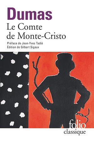 Le Comte de Monte-Cristo by Alexandre Dumas