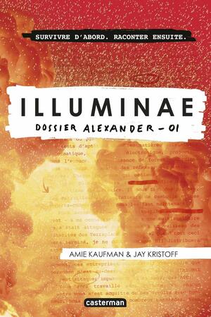 Dossier Alexander by Jay Kristoff, Amie Kaufman