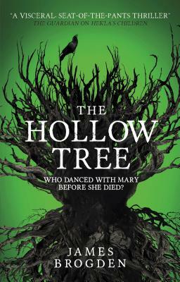 The Hollow Tree by James Brogden
