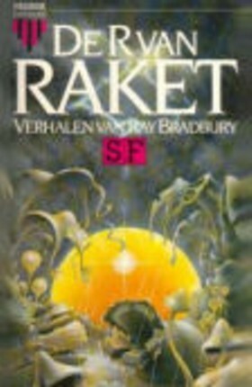 De R van Raket by Wiebe Buddingh', Ray Bradbury