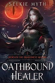 Oathbound Healer by Selkie Myth