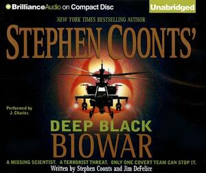 Biowar by Jim DeFelice, Stephen Coonts