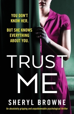 Trust Me by Sheryl Browne