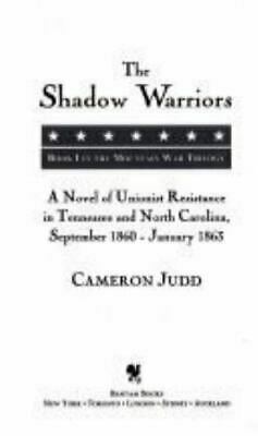 The Shadow Warriors by Cameron Judd