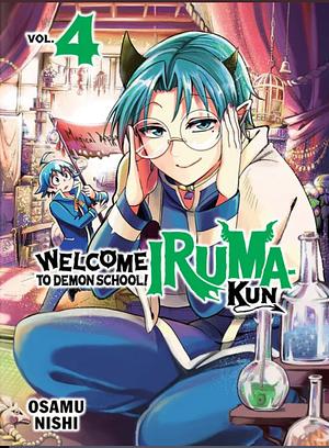 Welcome to Demon School! Iruma-kun, Vol. 4 by Osamu Nishi