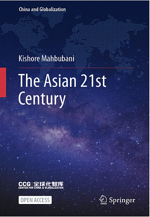 The Asian 21st century  by Kishore Mahbubani