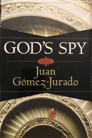 God's Spy by Juan Gómez-Jurado