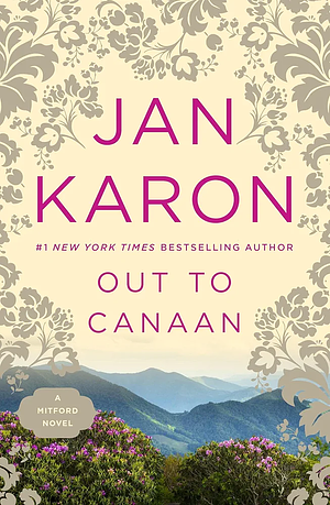 Out to Canaan by Jan Karon