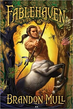 Le fléau de l'ombre by Brandon Mull