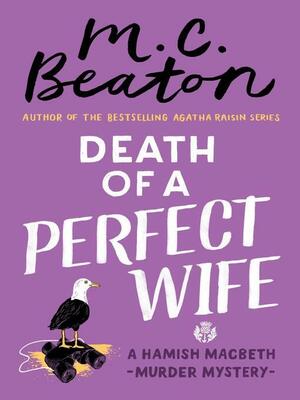 Death of a Perfect Wife by M.C. Beaton