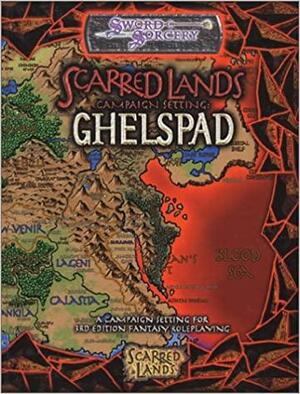 Scarred Lands Campaign Setting: Ghelspad by Joseph Carriker Jr., Joseph Carriker Jr.