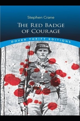 The Red Badge of Courage by Stephen Crane