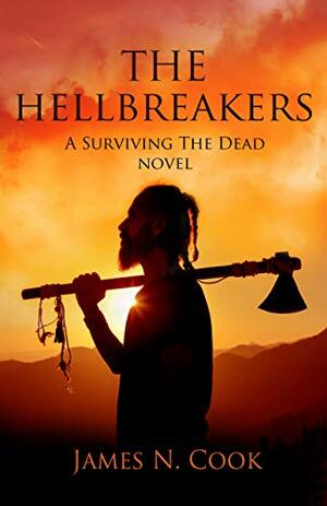 The Hellbreakers by James N. Cook
