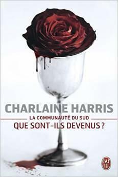 Que sont-ils devenus? by Charlaine Harris