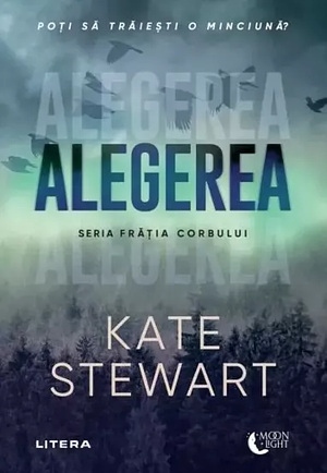 Alegerea by Kate Stewart