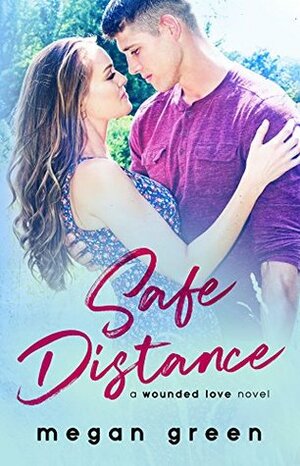 Safe Distance by Megan Green