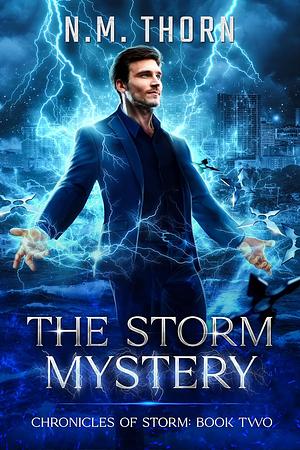 The Storm Mystery by N.M. Thorn