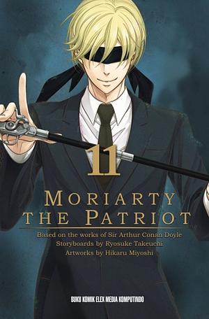 Moriarty the Patriot Vol. 11 by Ryōsuke Takeuchi