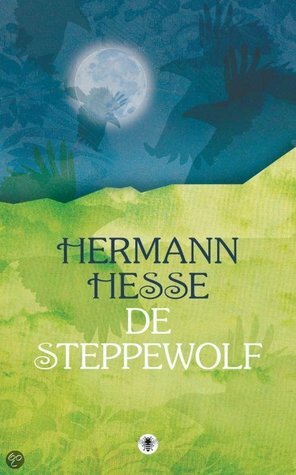 De Steppewolf by Pieter Grashoff, Hermann Hesse