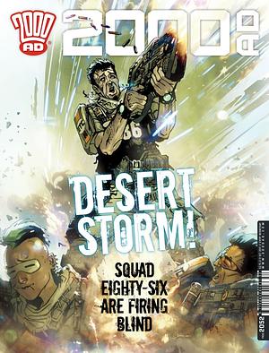 2000 AD Prog 2052 - Desert Storm! by Dan Abnett