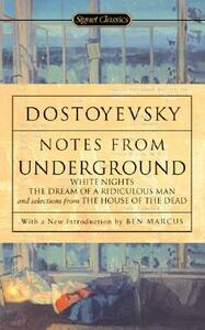 Notes from Underground by Fyodor Dostoevsky