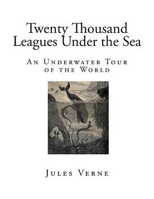 Twenty Thousand Leagues Under the Sea by Jules Verne