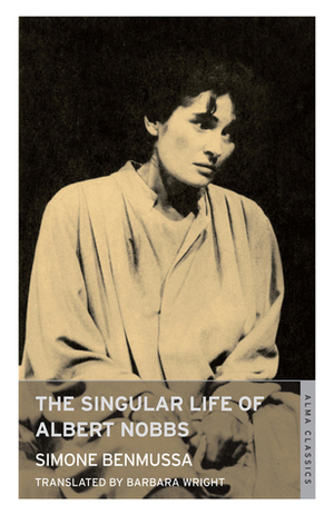The Singular Life of Albert Nobbs by Simone Benmussa