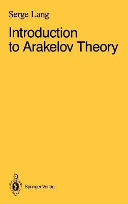 Introduction to Arakelov Theory by Serge Lang
