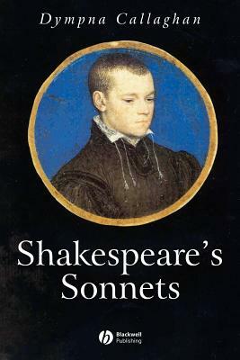 Shakespeare Sonnets by Dympna Callaghan