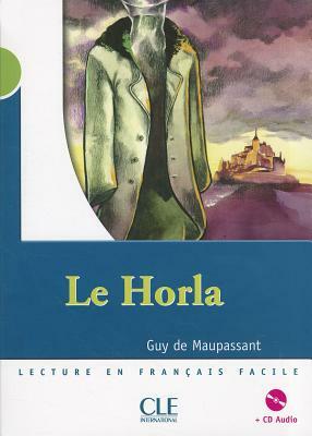 Le Horla by Guy de Maupassant