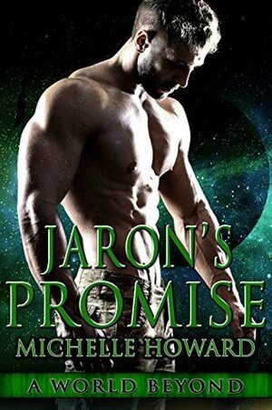 Jaron's Promise by Michelle Howard