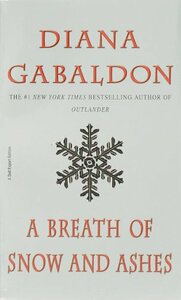 A Breath of Snow and Ashes by Diana Gabaldon