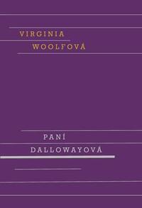 Paní Dallowayová by Virginia Woolf