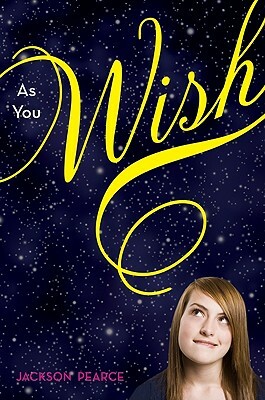 As You Wish by Jackson Pearce