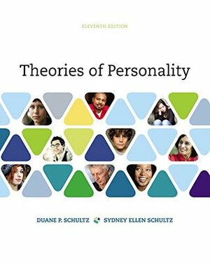 Theories of Personality by Sydney Ellen Schultz, Duane P. Schultz