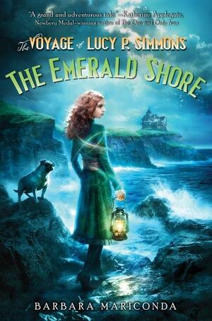 The Emerald Shore by Barbara Mariconda