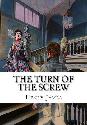 The Turn of the Screw by Henry James