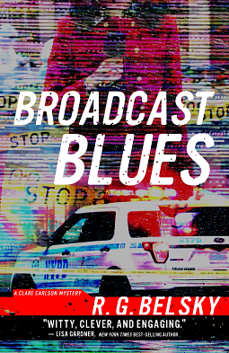 Broadcast Blues by R.G. Belsky