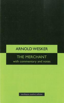 Merchant by Arnold Wesker