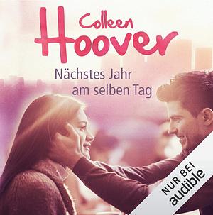 Nächstes Jahr am selben Tag by Colleen Hoover