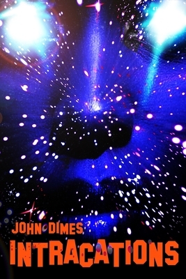 Intracations by John Dimes