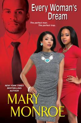Every Womans Dream by Mary Monroe
